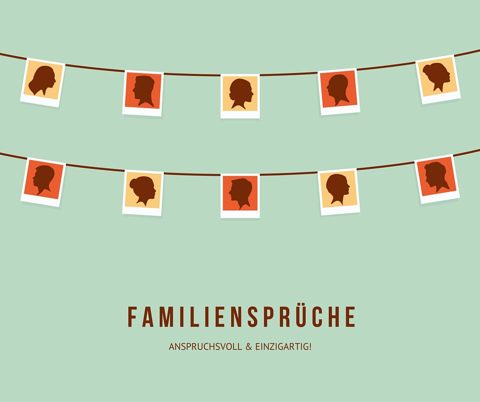 Familie Sprüche