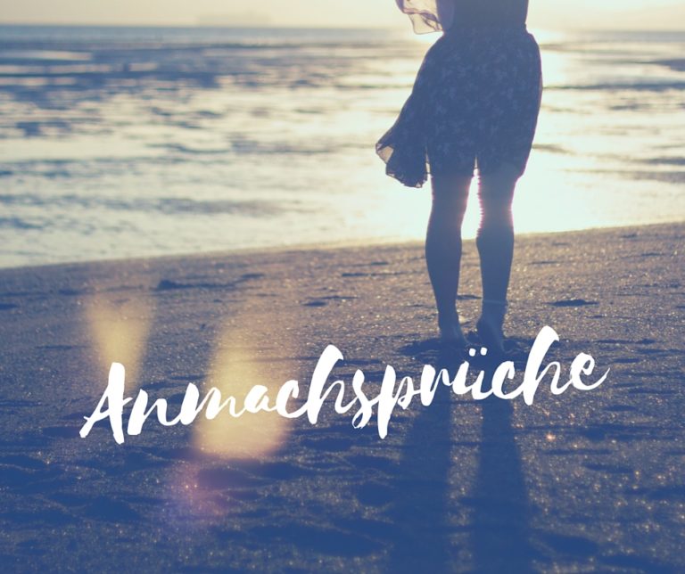 Süße Sprüche Die süßesten Sprüche aus dem