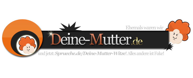 Deine Mutter Witze