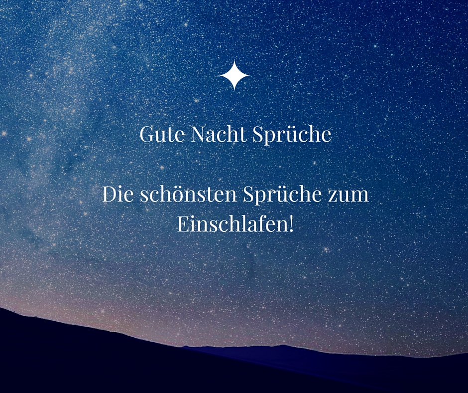 48++ Gute nacht spruch kurz ideas